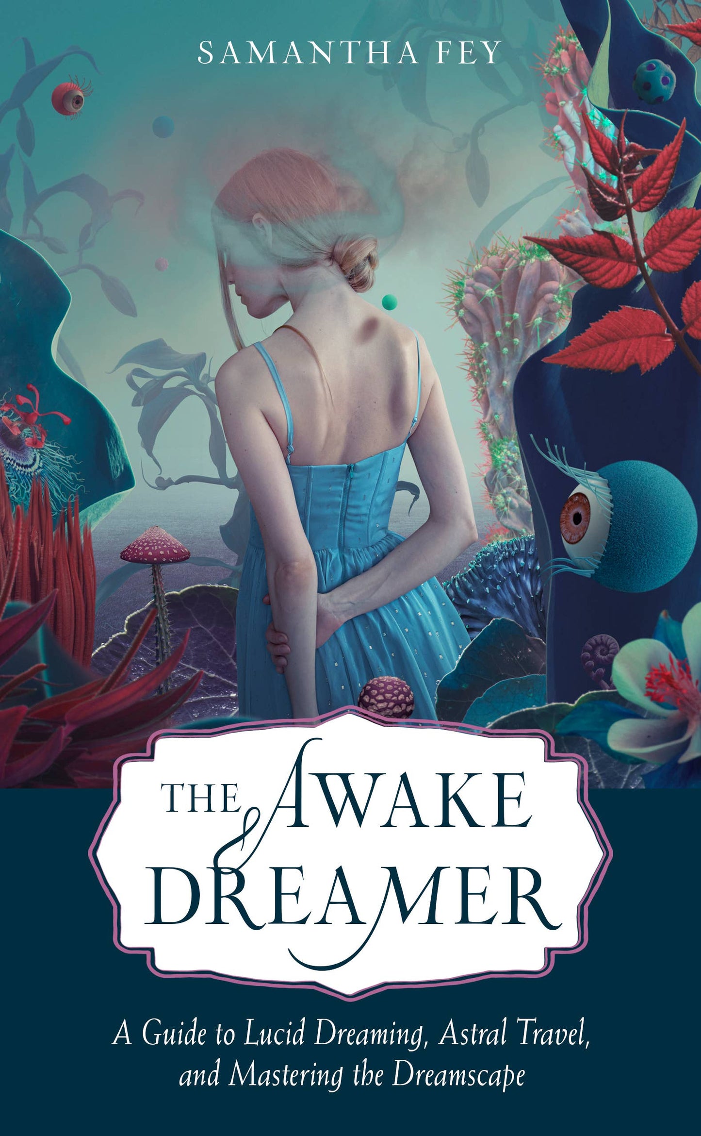The Awake Dreamer: A Guide to Lucid Dreaming…